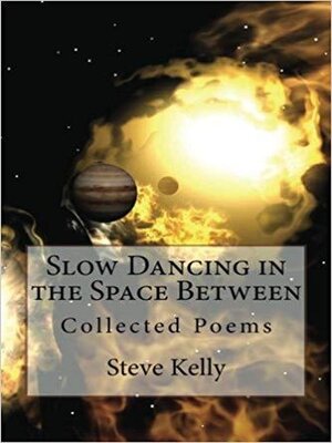 cover image of Slow Dancing in the Space Between